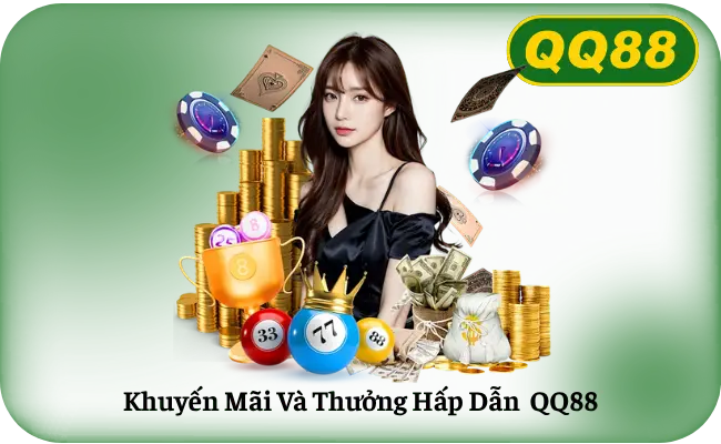 Khuyến mãi QQ88 — thưởng chào mừng 100% turnover x15 chuẩn ngành