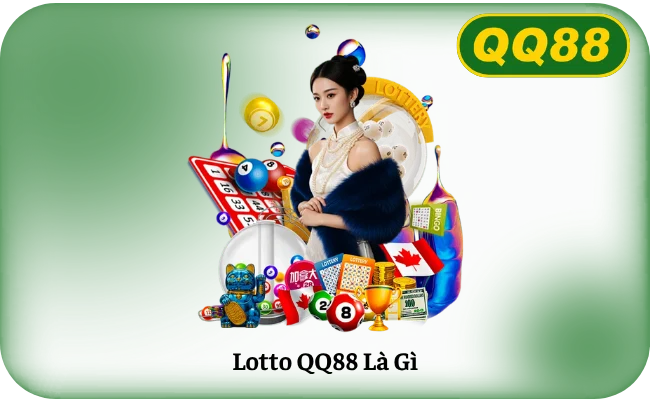 Lotto QQ88 Là Gì